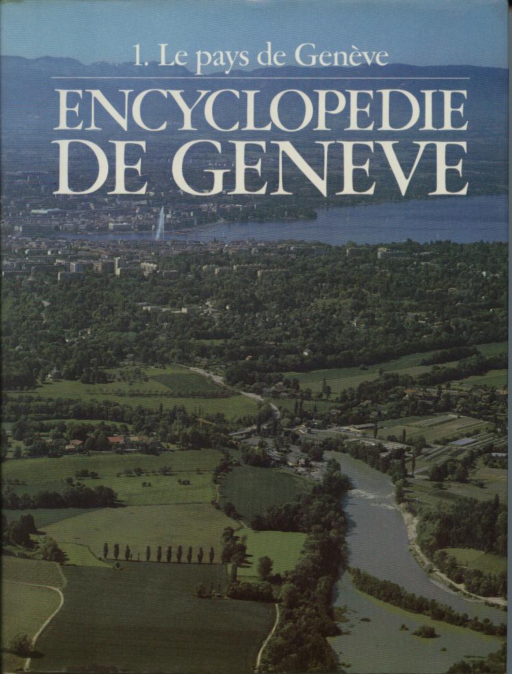 encyclopédie de genève le pays de genève